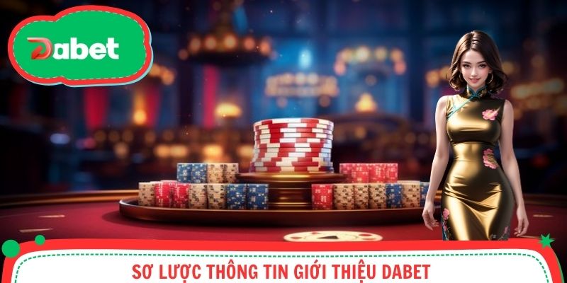 Đôi nét giới thiệu Dabet cơ bản