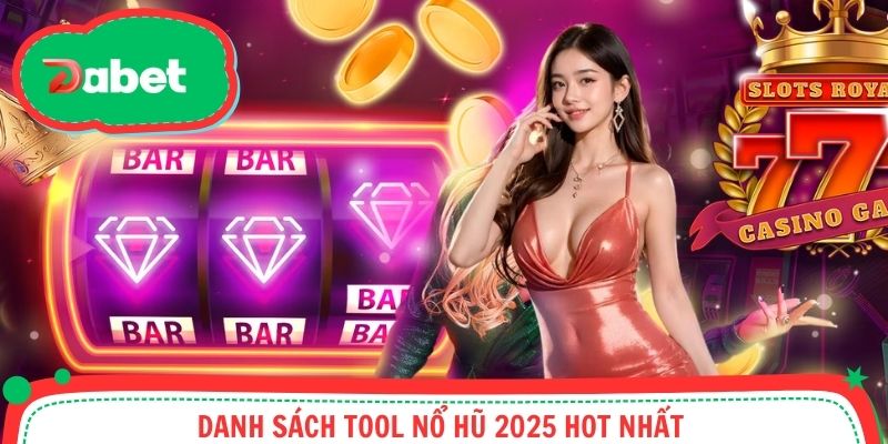 5 tool hot nhất nên thử cho người chơi slot